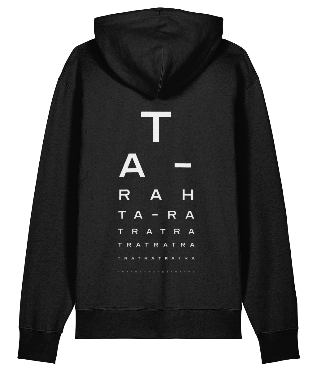 Black hoodie with white back print mimicking an optician's chart, spelling out 'Ta-rah' repeatedly in smaller type against a white background
