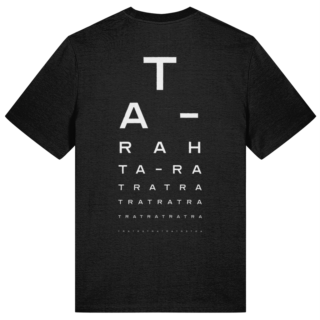 Black t-shirt with white back print mimicking an optician's chart, spelling out 'Ta-rah' repeatedly in smaller type against a white background
